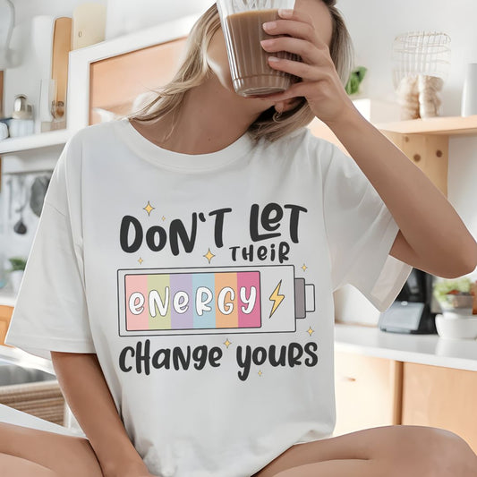 Motivational Energy T-Shirt – Positive Vibes Short Sleeve Tee, Empowering Everyday Apparel