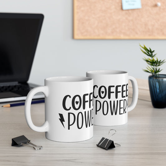 Coffee Power Ceramic Mug - Funny Coffee Lover Gift