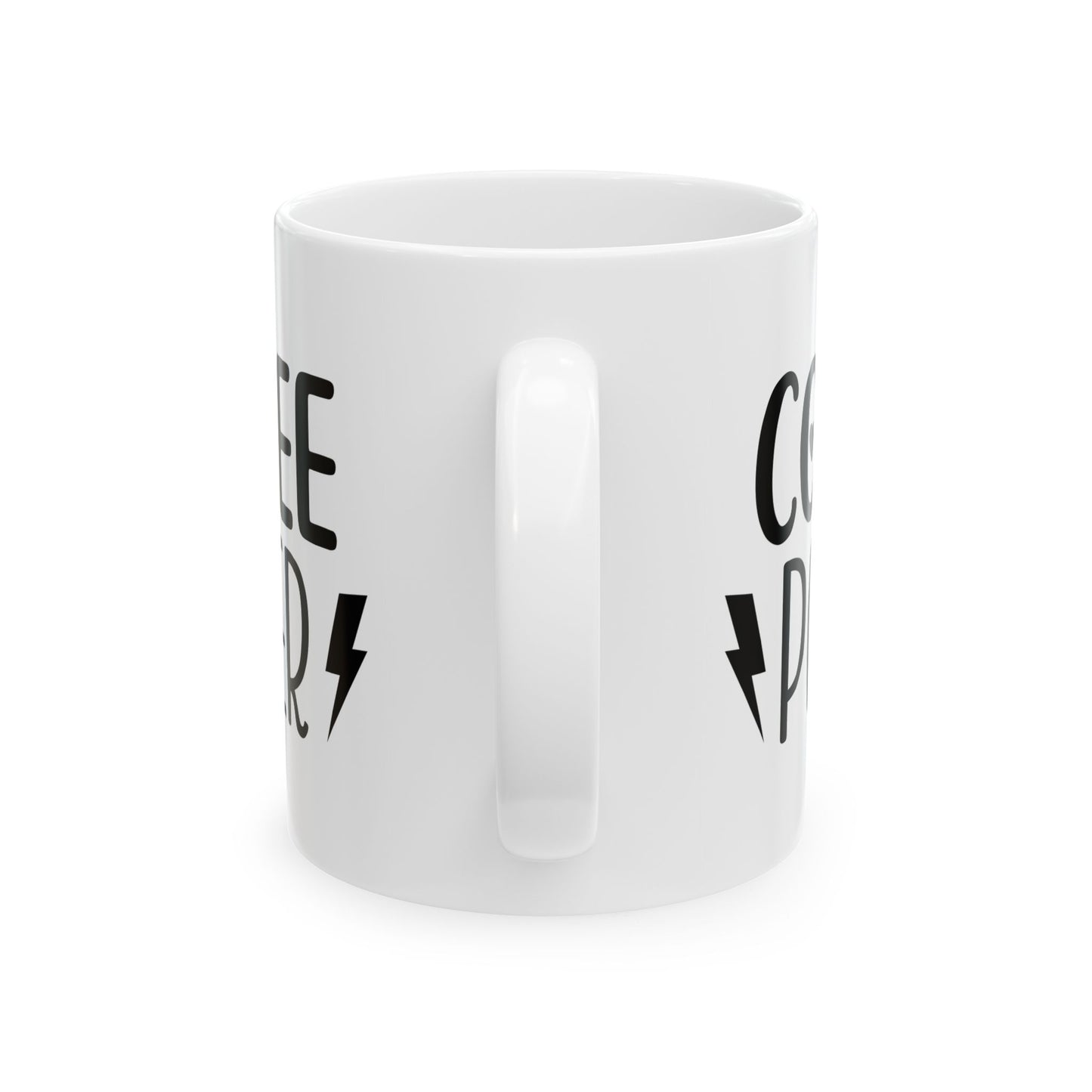 Coffee Power Ceramic Mug - Funny Coffee Lover Gift