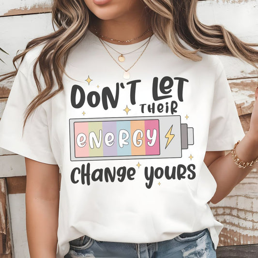 Motivational Energy T-Shirt – Positive Vibes Short Sleeve Tee, Empowering Everyday Apparel